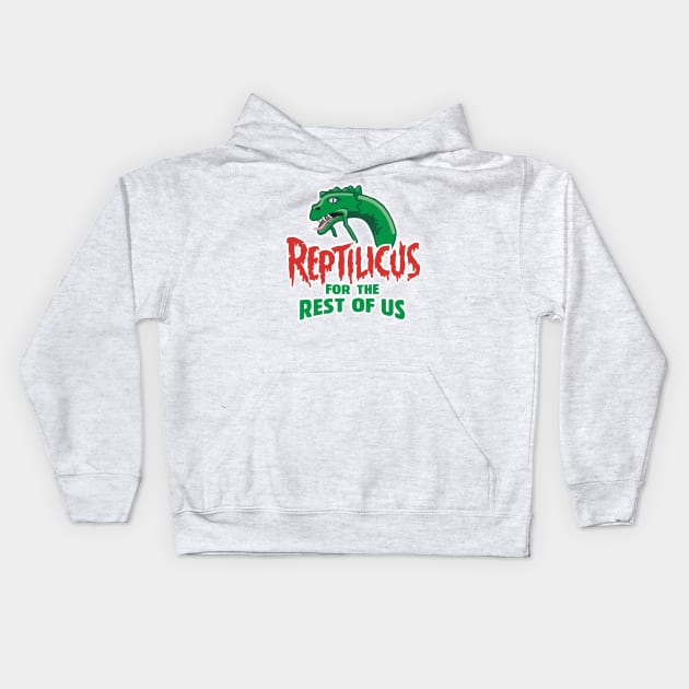 Reptilicus for the Rest of Us Kids Hoodie by Movie Vigilante